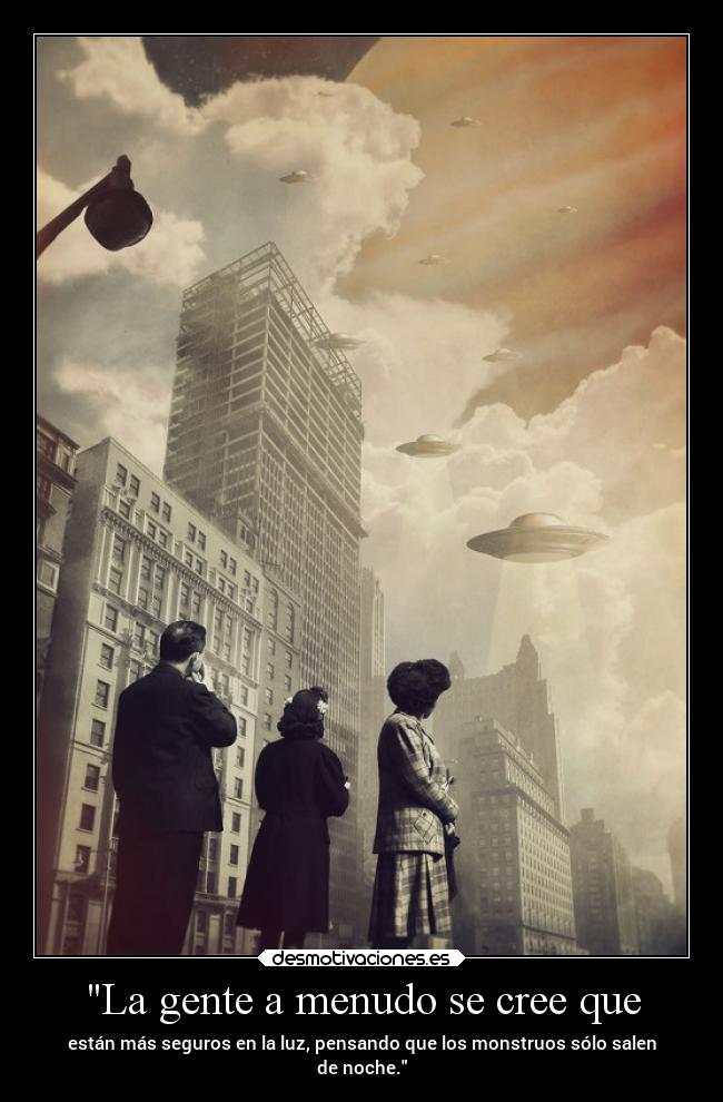 carteles frases muerte miedo noches monstruos luz seguros halloween gente realidad desmotivaciones