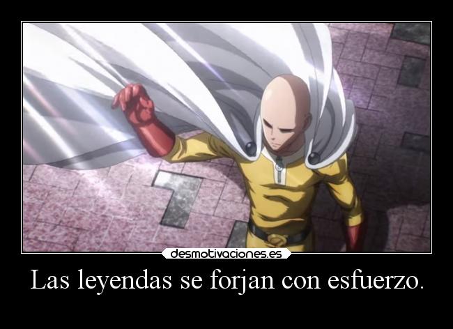 carteles frases onepunchman leyenda heroe saitama elpatodelapiovendehierba desmotivaciones