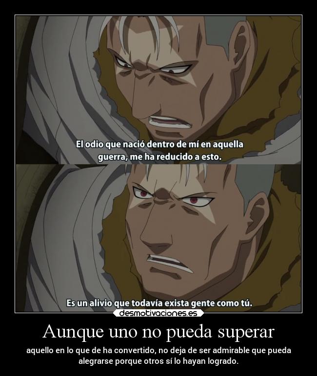 carteles guerra dolor vida anime raptorhunters harukaze manga fullmetalalchemistbrotherhood scar isval desmotivaciones