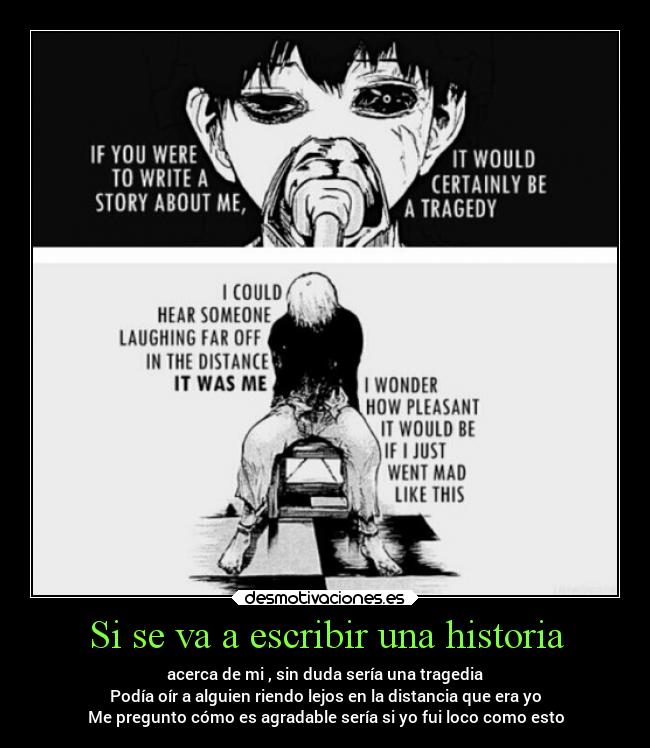 Si se va a escribir una historia - 