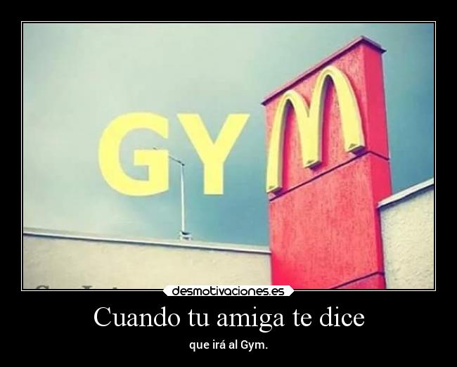 Cuando tu amiga te dice -