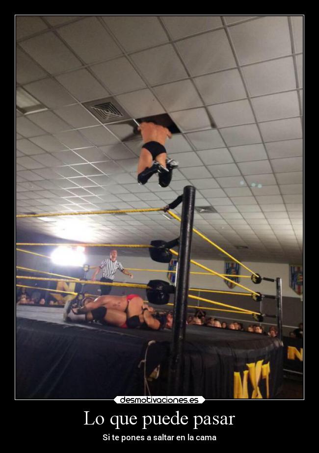 Lo que puede pasar - Si te pones a saltar en la cama