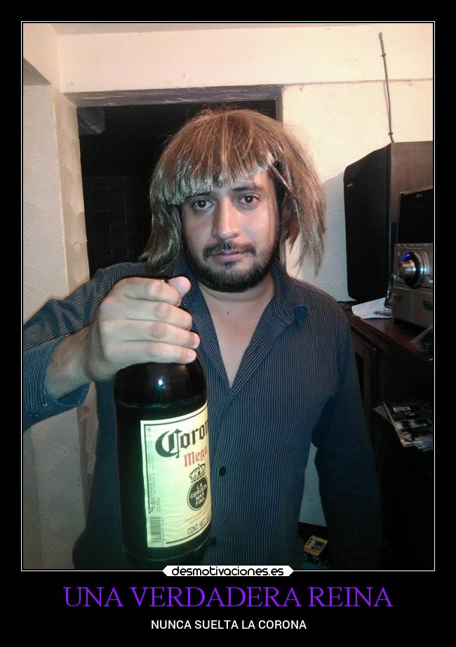 UNA VERDADERA REINA -