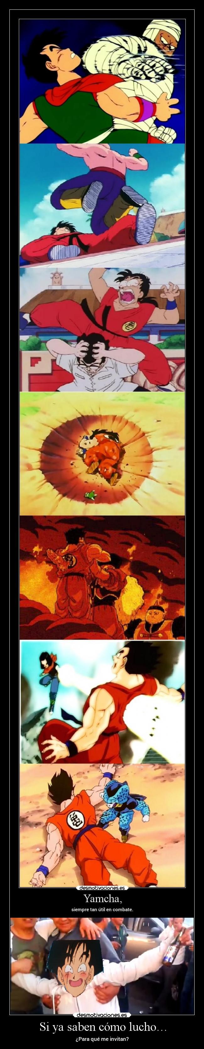 carteles humor dragonball yamcha siyasabencomomepongoparaquemeinvitan elpatodelapiovendehierba desmotivaciones