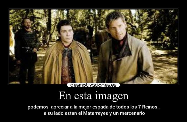 carteles humor juego tronos bronn jaime lannister podrick payne desmotivaciones