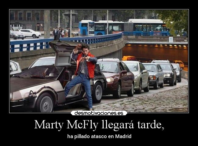 Marty McFly llegará tarde, - 