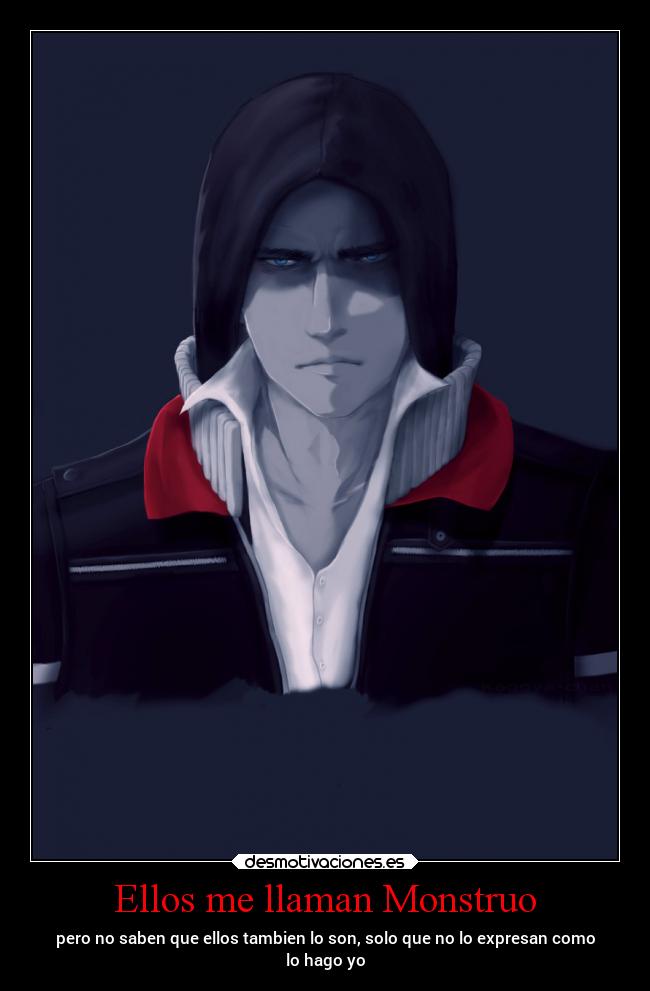 Ellos me llaman Monstruo -