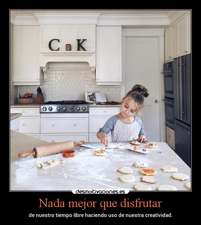 Nada mejor que disfrutar - 