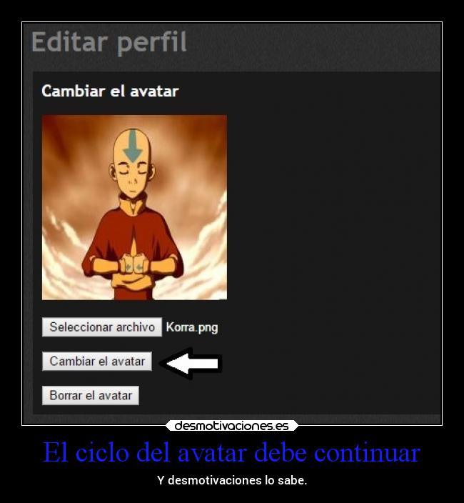 El ciclo del avatar debe continuar - 