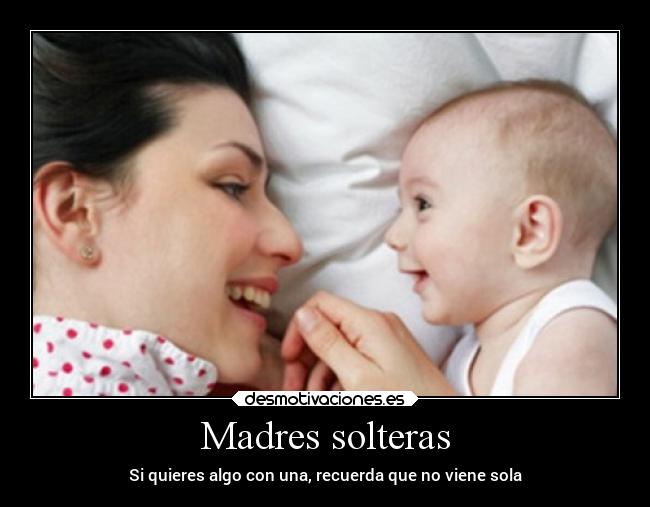 Madres solteras - 