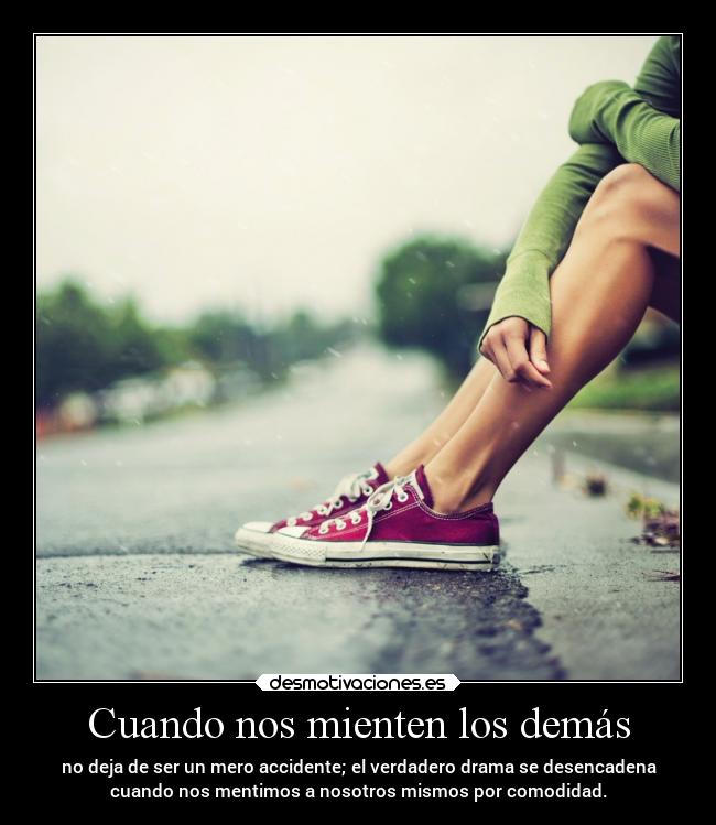 carteles mentira desmotivaciones