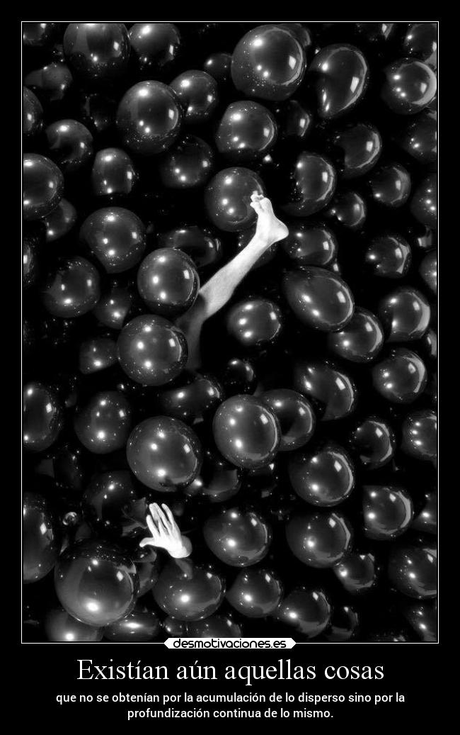 Existían aún aquellas cosas - 