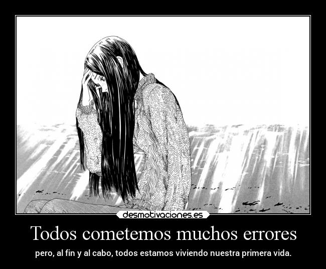 Todos cometemos muchos errores -