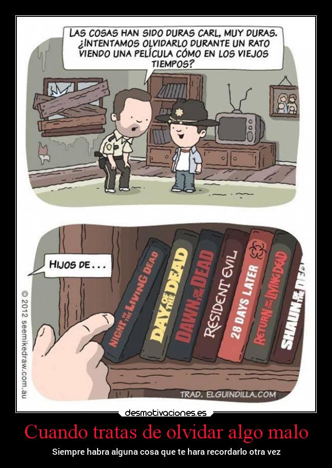 carteles olvidar olvidar the walking dead zombies peliculas horror desmotivaciones