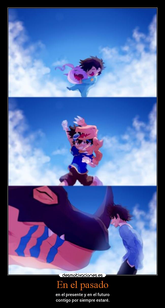 carteles pasado amistad anime digimon tai aguman greimon danieldats desmotivaciones