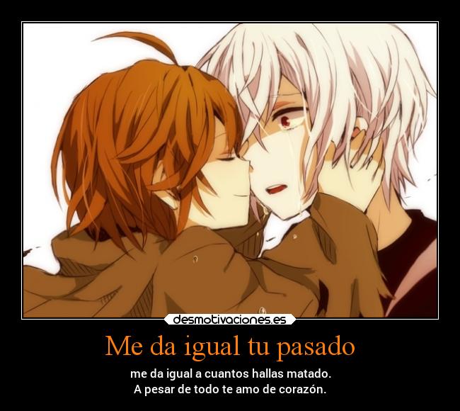 Me da igual tu pasado - 