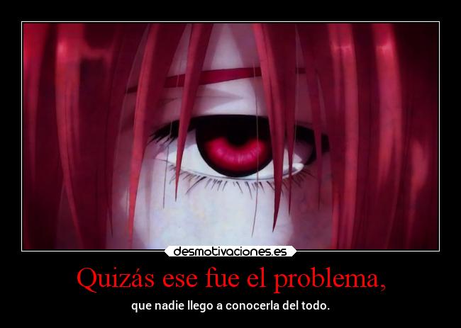 carteles pasado dolor anime lucy elfen lied elfenlied desmotivaciones