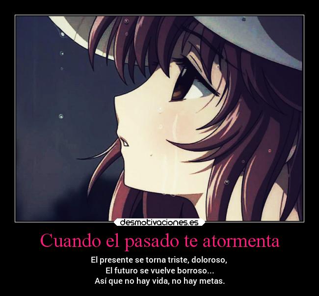 carteles pasado tristeza desmotivaciones