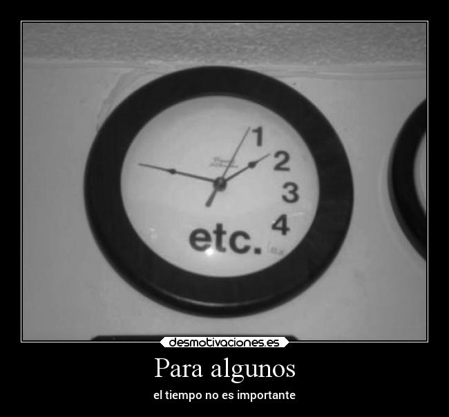 carteles pasado vida tiempo desmotivaciones