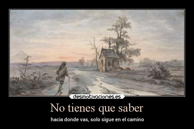 No tienes que saber -