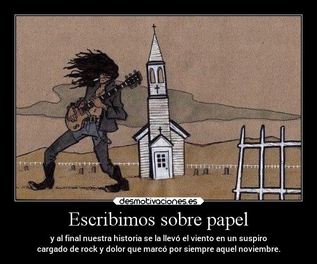 carteles recuerdos elchicodeayer jejej novemberrain notienenaquever desmotivaciones