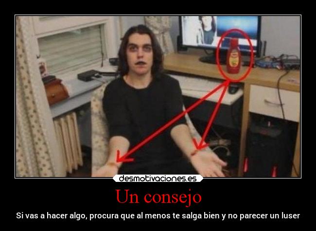 Un consejo - 