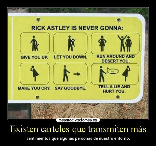 Existen carteles que transmiten más -