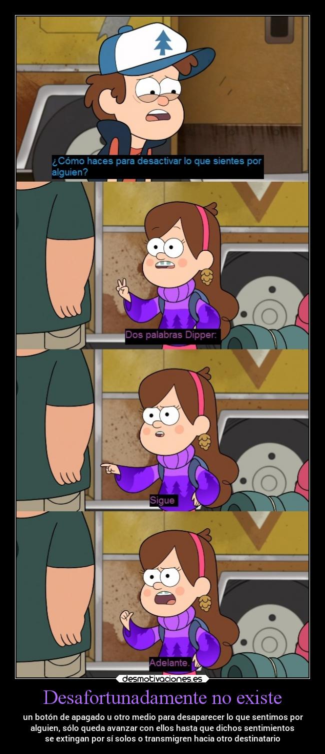 Desafortunadamente no existe - un botón de apagado u otro medio para desaparecer lo que sentimos por
alguien, sólo queda avanzar con ellos hasta que dichos sentimientos
se extingan por sí solos o transmigren hacia otro destinatario