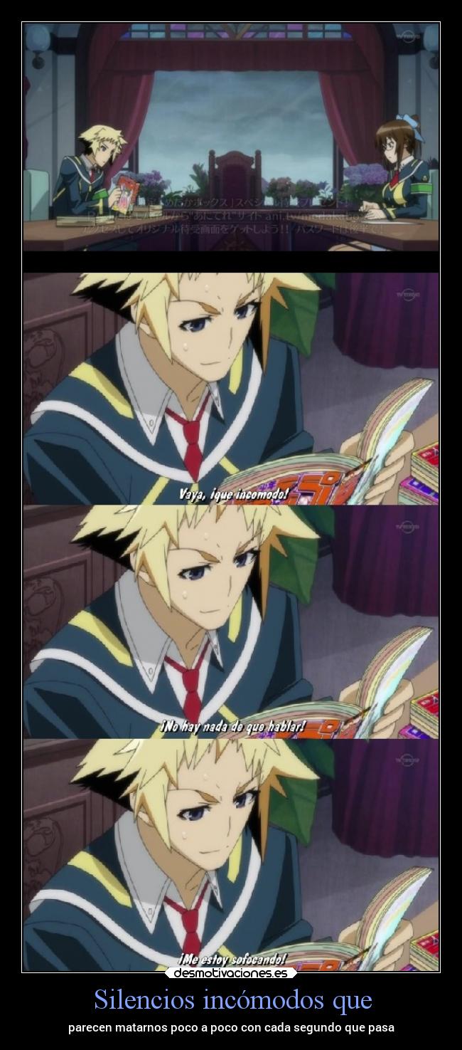 Silencios incómodos que - parecen matarnos poco a poco con cada segundo que pasa