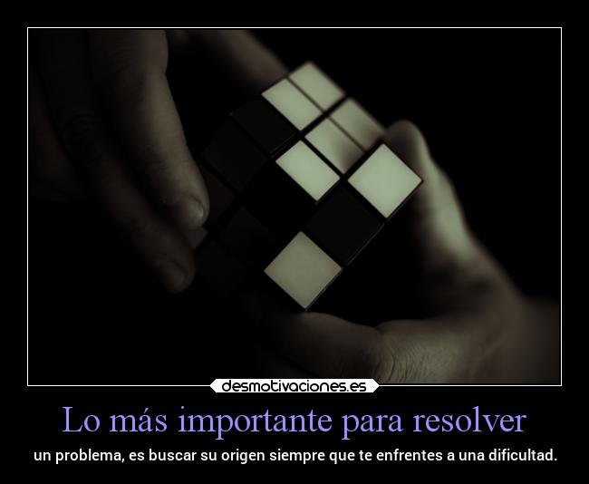 Lo más importante para resolver -