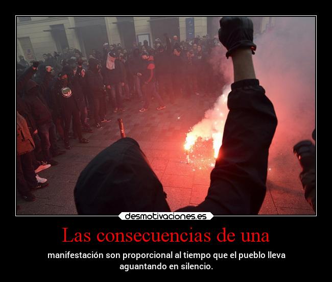 Las consecuencias de una - 