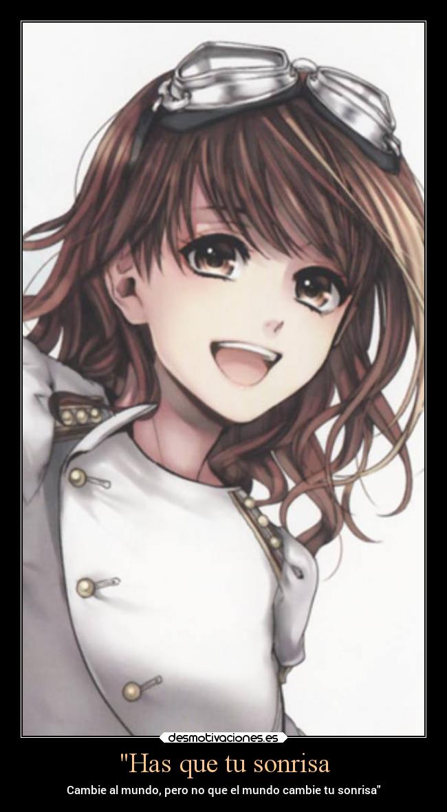 Has que tu sonrisa -