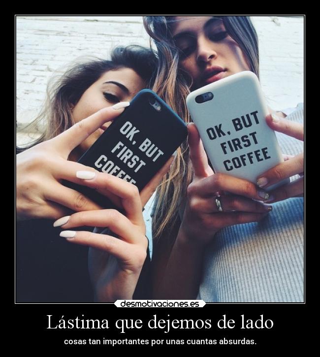 Lástima que dejemos de lado - 