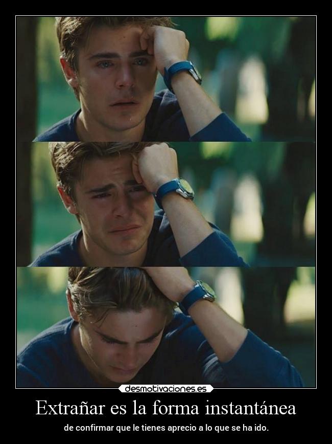 Extrañar es la forma instantánea -