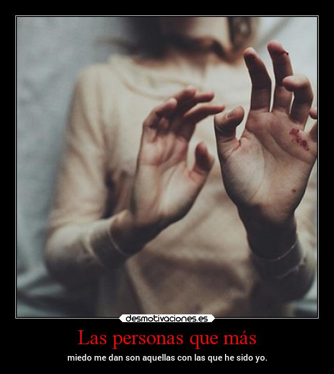 Las personas que más - 