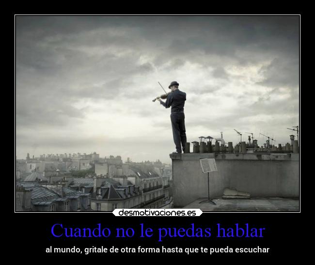 Cuando no le puedas hablar -