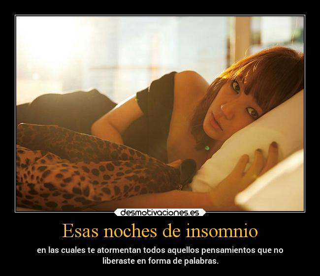 Esas noches de insomnio -