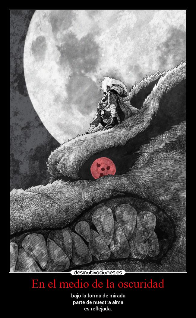 En el medio de la oscuridad - bajo la forma de mirada
parte de nuestra alma
es reflejada.