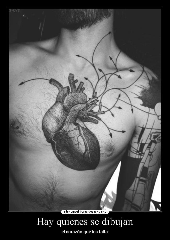 Hay quienes se dibujan - el corazón que les falta.