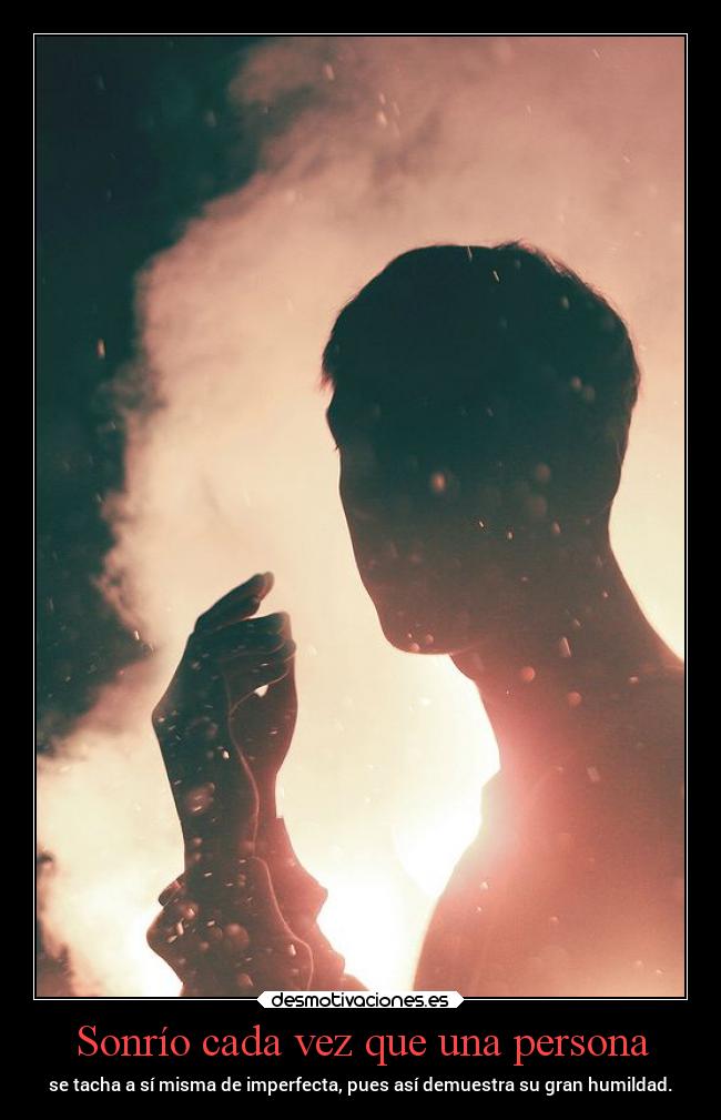 Sonrío cada vez que una persona - 