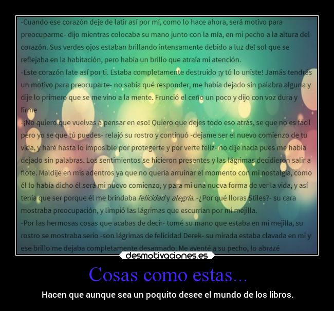 Cosas como estas... -