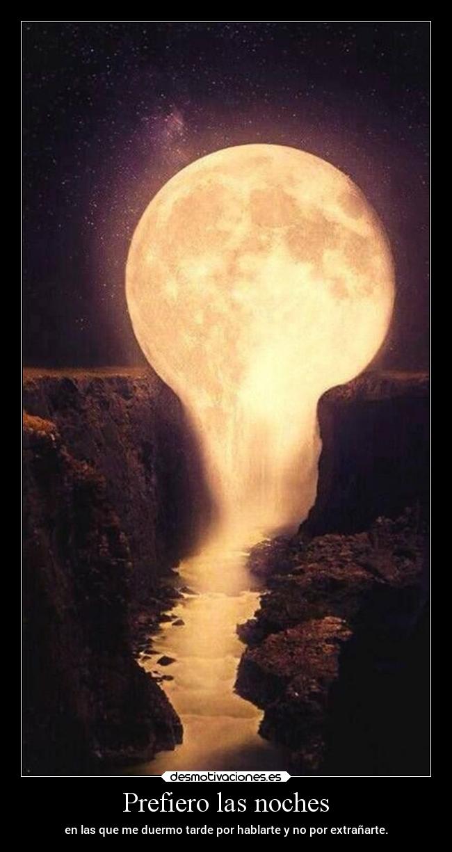 Prefiero las noches - 