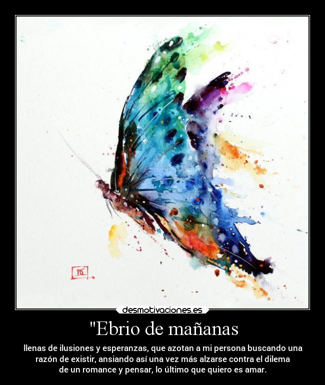 Ebrio de mañanas -