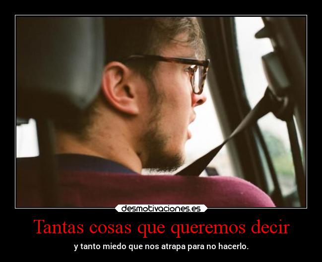 Tantas cosas que queremos decir - 