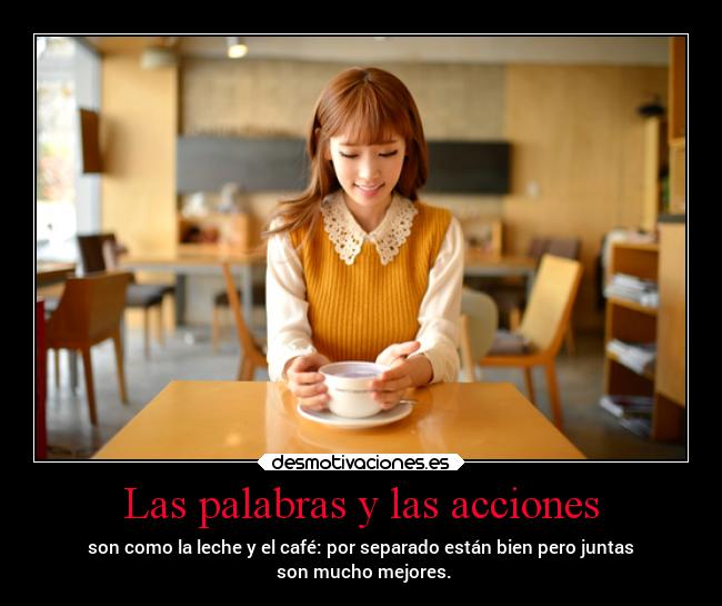 Las palabras y las acciones -