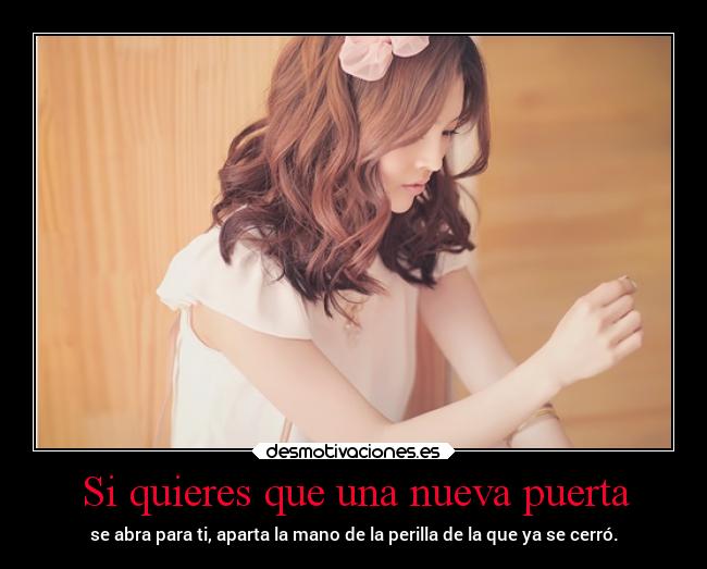 Si quieres que una nueva puerta -