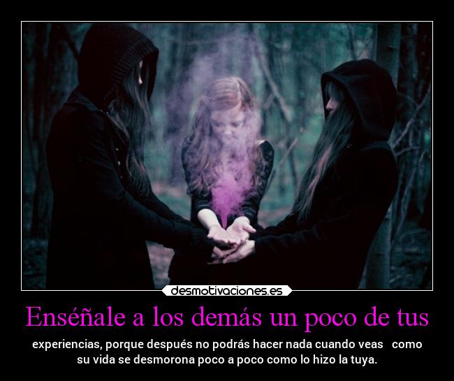 Enséñale a los demás un poco de tus - 