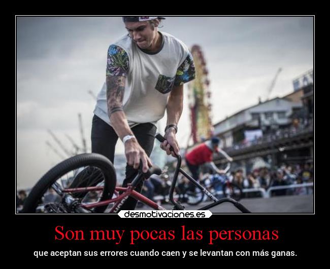 Son muy pocas las personas -