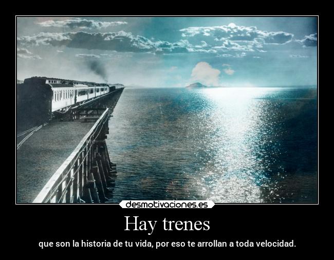 Hay trenes - 