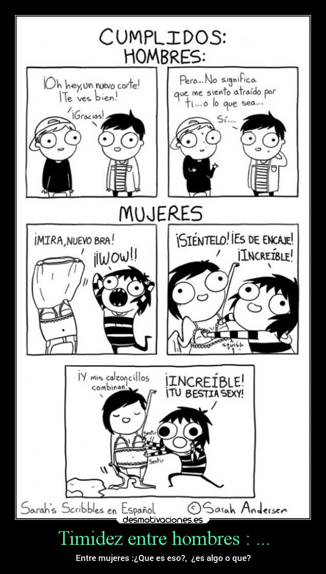 Timidez entre hombres : ... -